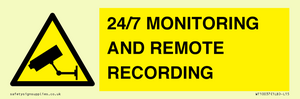 24/7 MONITORING AND REMOTE RECORDING